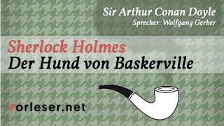 Sherlock Holmes Der Hund von Baskerville  HÖRBUCH  AUDIOBOOK [upl. by Dalton]