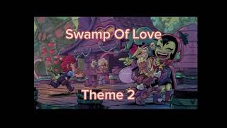 Swamp Of Love  Theme 2 [upl. by Elvah]