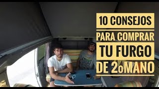 10 CONSEJOS PARA COMPRAR TU FURGONETA DE 2º MANO [upl. by Babette]