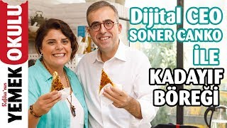 Dijital CEO Soner Canko ile 5 Maddede CEO Olmak  Kıymalı Dil Peynirli Kadayıf Böreği Tarifi [upl. by Grizel]