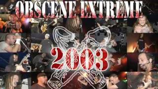 Obscene Extreme Festival 2003  Part 1 [upl. by Llenoj]