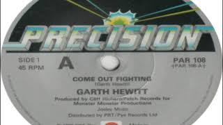 Garth Hewitt Come Out Fighting 1980 [upl. by Hanikas]