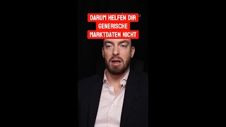 Darum helfen dir generische Marktdaten nichtmp4 [upl. by Yrogerg]