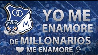 YO ME ENAMORÉ DE MILLONARIOS ME ENAMORÉ  MILLONARIOS FC [upl. by Amy]