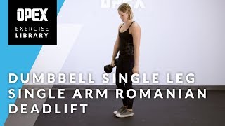 Dumbbell Single Leg Single Arm Romanian Deadlift  OPEX Exercise Library [upl. by Lenette125]