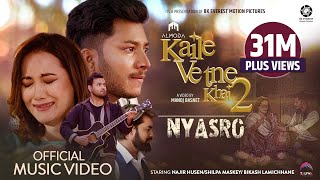 Kaile Vetne Khai 2 NYASRO  Almoda  Najir Husen  Shilpa Maskey  Bikash Lamichhane  Music Video [upl. by Nepsa]