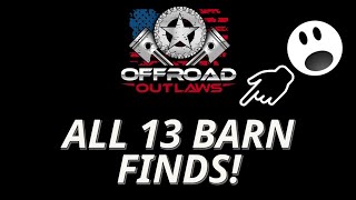 All 13 Barn Finds in offroad outlaws [upl. by Gaddi]