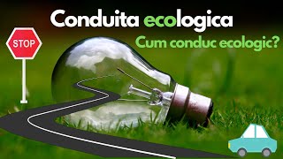 Conduita ecologica  Legislatia rutiera pe intelesul tuturor  La final Explicatii [upl. by Celeski]