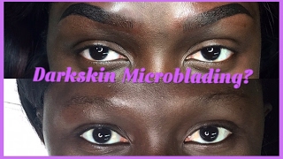 MICROBLADING MY BROWS TO PERFECTION MICROBLADING ON DARKSKIN  OHEMAA BONSU 4 [upl. by Irby]