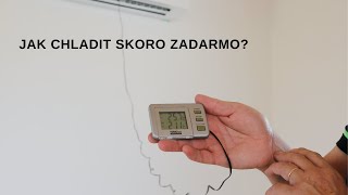 Jak chladit skoro zadarmo [upl. by Htnamas184]