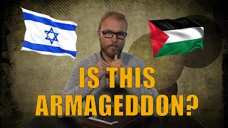 The War in Israel and The Battle of Armageddon [upl. by Ardnuaed321]