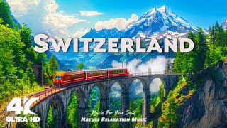 Switzerland 4K UHD • Scenic Relaxation Film with Calming Music • 4K Video HD [upl. by Mahalia31]