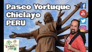 Un ejemplo para el Perú Paseo Yortuque Chiclayo Lambayeque [upl. by Henarat]