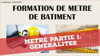 MÉTRÉ PARTIE 1 PRÉSENTATION ET GÉNÉRALITÉS [upl. by Isied]