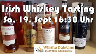 Irish Whiskey Tasting am Samstag den 19 Sept um 1630 Uhr mit WhiskyJason  WhiskyPalatinaHome2020 [upl. by Niassuh]