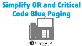 Simplify OR and Critical Code Blue Paging [upl. by Icnan]