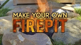 Make Your Own Fire Pit [upl. by Akienom]