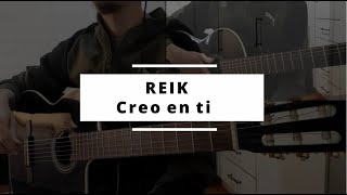 Creo en ti  Reik  A dos guitarras [upl. by Horn185]