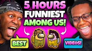 5 HOURS OF “FUNNIEST” SIDEMEN AMONG US BEST VIDEOS [upl. by Janot126]