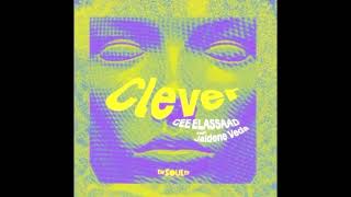 Cee ElAssaad Feat Jaidene Veda  Clever [upl. by Agnola]