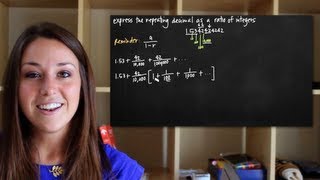 Repeating decimal expressed as a ratio of integers KristaKingMath [upl. by Annahsar]