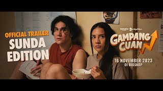 GAMPANG CUAN TRAILER NU SUNDA PISAN  TAYANG 16 November 2023 di Bioskop [upl. by Veleda]