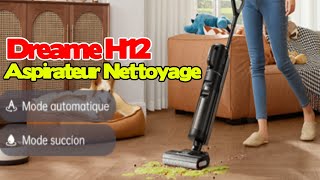 Dreame H12 Dual Aspirateur Nettoyage Intelligent Aspiration Humide SÃ¨che [upl. by Avevoneg]