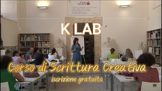 LABORATORIO DI SCRITTURA CREATIVA KLAB 2024 ISCRIZIONE GRATUITA Viale dellOlimpo 30A Palermo [upl. by Meta]