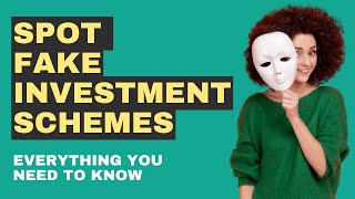 Spot Fake Investment Schemes [upl. by Liz]