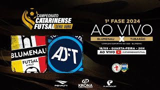 CAMPEONATO CATARINENSE SÉRIE OURO 2024  1ª FASE  Blumenau Futsal X Tubarão Futsal [upl. by Hollyanne]