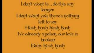 Hush Hush The Pussycat Dolls Lyrics [upl. by Ahseia682]