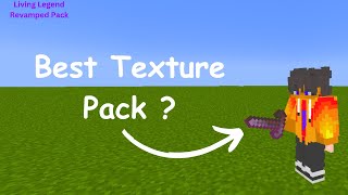 Reviewing Living Legend Revamped Texture Pack Pack Link In Description [upl. by Agnew]