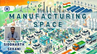 Manufacturing  Key Driver of India Growth Story [upl. by Anirrok663]