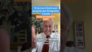 14 de mes Clients sont acceptés par Immigration Canada canadaimmigration [upl. by Palestine]