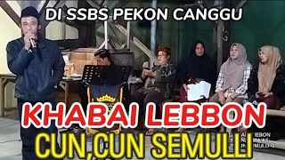 LAGU KHABAI LEBBON ciptBANAL MAAS ORKES GAMBUS SSBS mamakgunung3835 [upl. by Wise723]