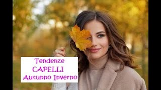 Tendenze CAPELLI Autunno Inverno 2024 2025 [upl. by Jerri]