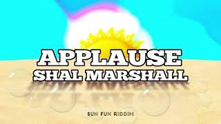 Shal Marshall  Applause Sun Fun Riddim  2022 Soca  Trinidad [upl. by Duester217]