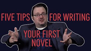 Five Tips for Writing Your First Novel—Brandon Sanderson [upl. by Christiana]