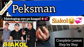 PEKSMAN SIAKOL Guitar Lesson Tutorial Easy for Beginners  💥🎋💞 [upl. by Nivri]