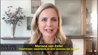 Journalist Mariana van Zeller on Interviewing Dangerous Underworld Criminals  TRAFFICKED 2024 [upl. by Leroy]