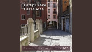 Pazza idea Anthology of Italian Hits 1973 [upl. by Zurc111]