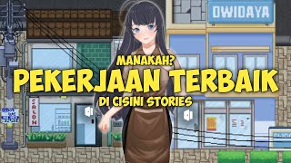 Manakah Pekerjaan Terbaik di Cisini Stories [upl. by Simmie393]