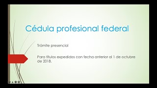 Cédula profesional federal trámite presencial [upl. by Toscano]