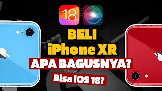 Beli iPhone XR Apa Bagusnya Bisa iOS 18 [upl. by Ruhnke]