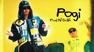 Paul N Ballin  POGI [upl. by Aguie]