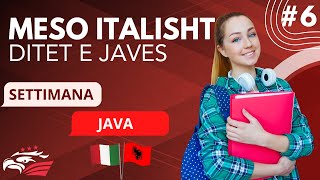 Meso Italisht  Ditet e Javes  Mesimi 6 Niveli A1 Fillestar [upl. by Tseng565]