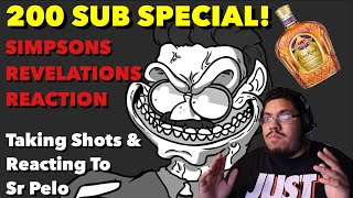 Simpsons Revelations REACTION 200 Subscriber Special [upl. by Cowey]