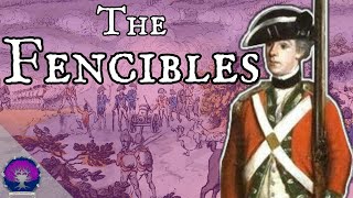 What are quotFenciblesquot and What Did They Do  Citizen Soldiers of the 18th Century [upl. by Frangos728]