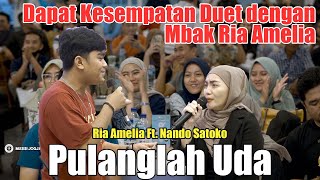 PULANGLAH UDA  RIA AMELIA FT NANDO SATOKO amp TRI SUAKA [upl. by Neimad]