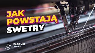 Produkcja 4 tysięcy swetrów z ekologicznych materiałów w ciągu miesiąca – Fabryki w Polsce [upl. by Aihsekyw]